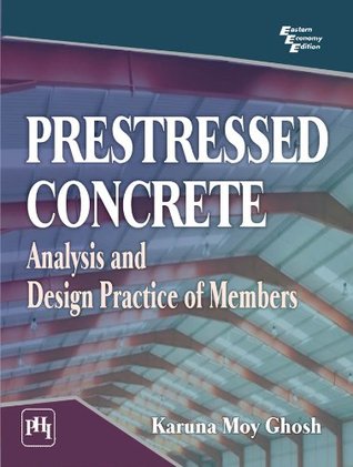 Download Prestressed Concrete: Analysis and Design Practice of Members - Ghosh K.M | ePub