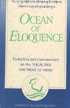 Full Download Ocean of Eloquence: Commentary on the Yogacara Doctrine of Mind (Bibliotheca Indo-Buddhica) - Tson-kha-pa Blo-bzan-grags-pa file in ePub