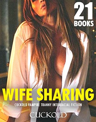 Read Online EROTICA:WIFE SHARING CUCKOLD HUMILATION HOTWIFE SHORT STORIES SEX BUNDLE (Interracial Husband Swapping Couples Box Set): Swingers Swap Club Domination (Denial Roleplay Series Collection Book 1) - CUCKOLD file in PDF