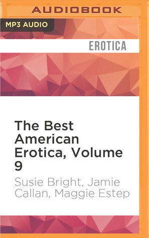 Full Download The Best American Erotica, Volume 9: Ropeburn - Susie Bright | PDF