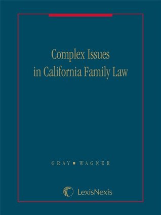 Download Complex Issues in California Family Law - Volume D: Tracing Separate and Community Funds - Dawn Gray | ePub