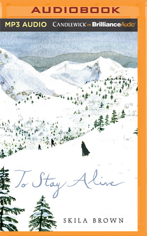 Read Online To Stay Alive: Mary Ann Graves and the Tragic Journey of the Donner Party - Skila Brown file in PDF