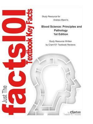 Read Blood Science, Principles and Pathology: Medicine, Internal Medicine - Cram101 Textbook Reviews | PDF