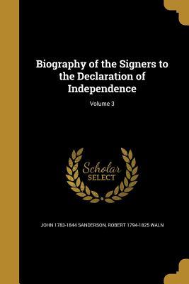 Read Biography of the Signers to the Declaration of Independence; Volume 3 - John Sanderson | PDF