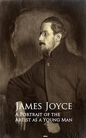Full Download A Portrait of the Artist as a Young Man: Bestsellers and famous Books - James Joyce file in PDF
