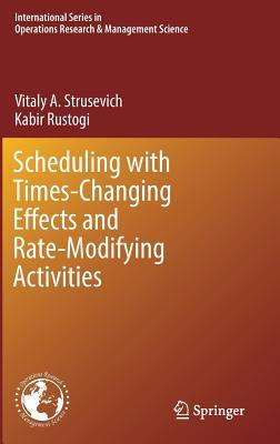 Read Scheduling with Time-Changing Effects and Rate-Modifying Activities - Kabir Rustogi file in PDF