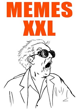 Read Memes: 2 Book Boxset: 3400  Funny Memes XXL To Laugh Out Loud (Memes Adult, Memes and more, Memes Clean, Memes and Funny Pictures) - Memes file in ePub