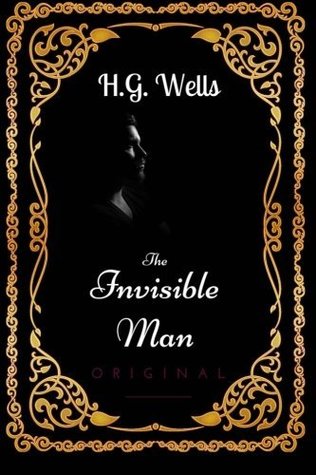Read The Invisible Man: By H. G. Wells - Illustrated - H.G. Wells | PDF