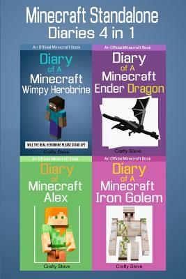 Download Minecraft Standalone Diaries 4 in 1: Minecraft Alex, Iron Golem, Ender Dragon, Wimpy Herobrine (Minecraft Diaries, Minecraft Books, Minecraft Books for Children, Minecraft  Minecraft Stories, Minecraft Diary Books) - Crafty Steve | ePub