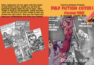 Read Online Coloring Lifestyles Presents: Pulp Fiction Grayscale Covers Volume 3 - D.S. Hale | ePub