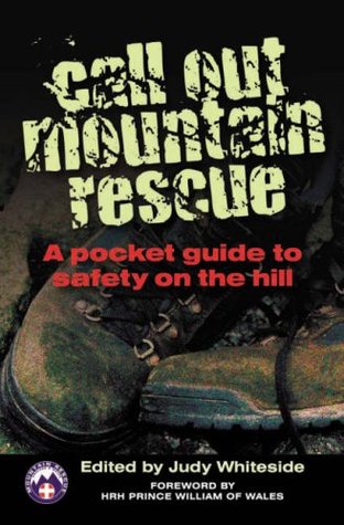 Full Download Call Out Mountain Rescue: A Pocket Guide to Safety on the Hill (Virtual Book Company) - Judy Whiteside file in PDF