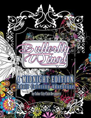 Download Butterflywing Ball: A Midnight Edition Adult Coloring Adventure: 30 Amazing Black Background Coloring Designs - Color City Club Designers file in ePub