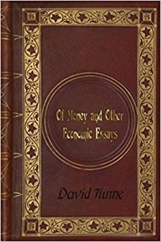 Read Of Money, and Other Economic Essays (Illustrated) - David Hume file in ePub
