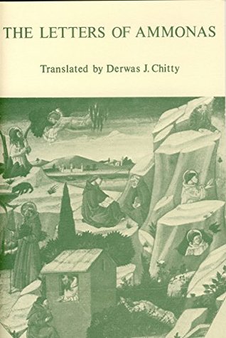 Read Online The Letters of Ammonas: Successor of St Antony (Fairacres Publications Book 72) - Saint Ammonas Saint file in ePub