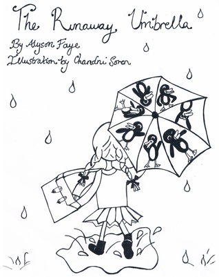 Read Online The Runaway Umbrella (a story for 7-11 years) - Alyson Faye file in PDF