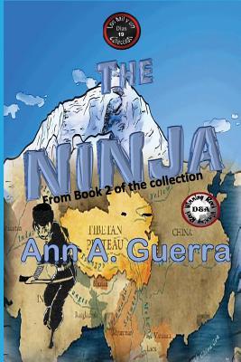 Read Online The Ninja: Story No. 19 of Book 2 of The THOUSAND and one DAYS - Ann A. Guerra | PDF