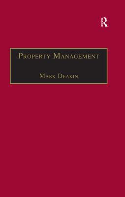 Download Property Management: Corporate Strategies, Financial Instruments and the Urban Environment - Mark Deakin file in ePub