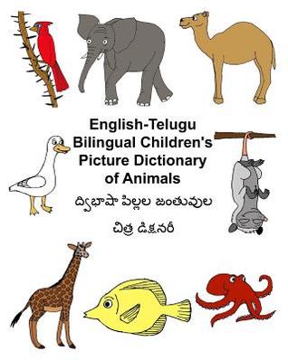 Download English-Telugu Bilingual Children's Picture Dictionary of Animals - Richard Carlson Jr. | PDF