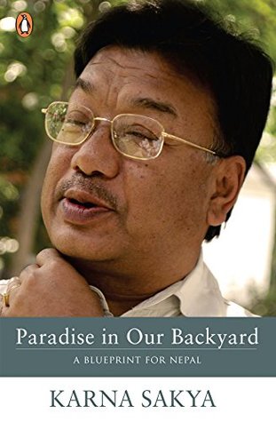 Download Paradise in Our Backyard: A Blueprint for Nepal - Karna Sakya file in ePub
