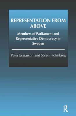 Download Representation from Above: Members of Parliament and Representative Democracy in Sweden - Peter Esaiasson file in ePub