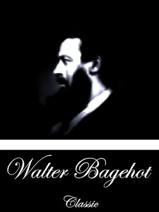 Download Principles of Political Economy (With Active Table of Contents) - Walter Bagehot file in PDF