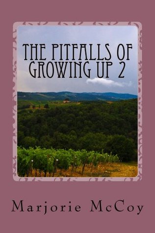 Download The Pitfalls Of Growing Up 2 (6 weeks to 8 months) - Marjorie McCoy | ePub