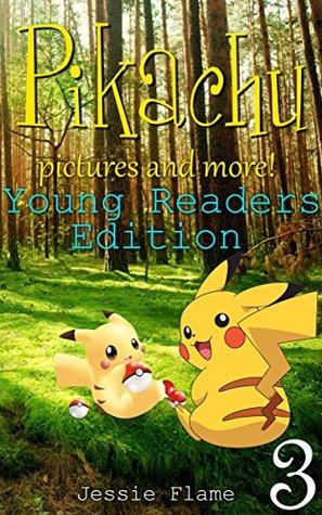 Read Silly Pikachu!: Includes 13 Pokemon Stories for Children (Short Stories for Kids Book 1) - Justin Davis | PDF