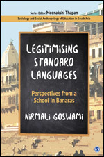 Read Legitimising Standard Languages: Perspectives from a School in Banaras - Nirmali Goswami | ePub