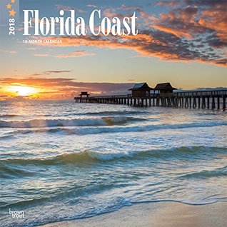 Download Florida Coast 2018 12 x 12 Inch Monthly Square Wall Calendar, USA United States of America Southeast State Nature (Multilingual Edition) -  file in PDF