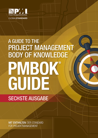 Read A Guide to the Project Management Body of Knowledge (PMBOK® Guide)–Sixth Edition (GERMAN) - Project Management Institute file in PDF
