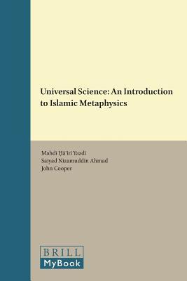 Read Universal Sciencez: An Introduction to Islamic Metaphysics - Mahdi Hairi Yazdi file in PDF