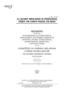 Full Download U.S. Security Implications of International Energy and Climate Policies and Issues - U.S. Congress | ePub