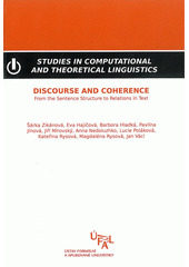 Full Download Discourse and Coherence: From the Sentence Structure to Relations in Text - Šárka Zikánová file in ePub