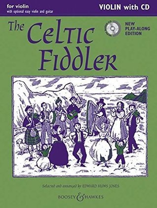 Read Online The Celtic Fiddler Violin Part Only New Edition With Cd (Fiddler Collection) - Various file in PDF