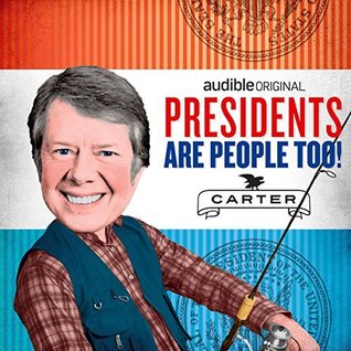 Download Presidents Are People Too! Ep. 14: Jimmy Carter - Alexis Coe file in ePub