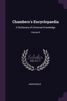 Download Chambers's Encyclopaedia: A Dictionary of Universal Knowledge; Volume 8 - Ephraim Chambers file in PDF
