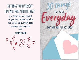 Download 30 Things To Do Everyday that will make you to Feel Great - Ksu Berkman file in PDF