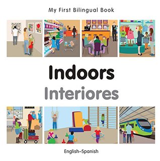 Read Online My First Bilingual Book–Indoors (English–Spanish) - Milet Publishing file in PDF