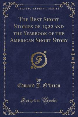 Download The Best Short Stories of 1922 and the Yearbook of the American Short Story - Edward Joseph Harrington O'Brien file in ePub