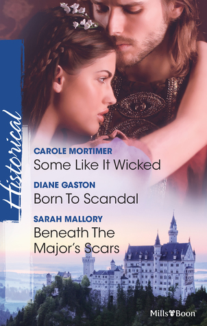 Download Some Like It Wicked/Born To Scandal/Beneath The Major's Scars - Diane Gaston file in PDF