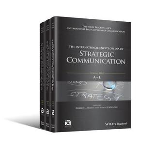 Full Download The International Encyclopedia of Strategic Communication, 3 Volume Set - Robert L Heath file in ePub
