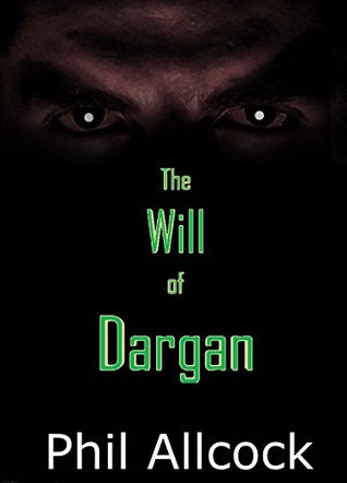 Read The Will of Dargan (Stories of the Realm Book 1) - Phil Allcock file in PDF