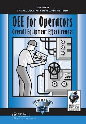 Full Download Oee for Operators: Overall Equipment Effectiveness - Productivity Press Development Team file in ePub