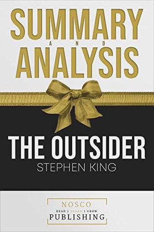 Full Download Summary of The Outsider by Stephen King   Summary & Analysis - Nosco Publishing file in ePub