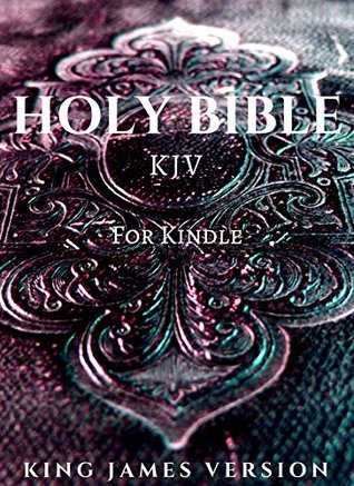 Full Download King James Holy Bible for Kindle: Touch   Click Chapter Links with All Word Search - Anonymous | PDF