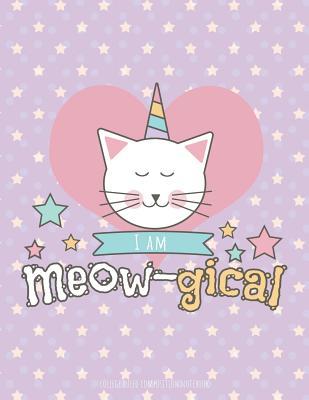 Read I Am Meow-Gical College Ruled Composition Notebook: Cute Cat/Unicorn Magical Large Composition Notebook, Caticorn Journal -  | ePub