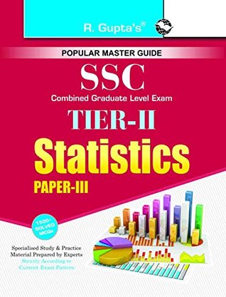 Download SSC: Combined Graduate Level Tier-II (Paper-III) Statistics Exam Guide - RPH Editorial Board file in PDF
