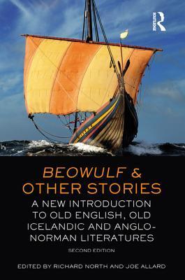 Full Download Beowulf and Other Stories: A New Introduction to Old English, Old Icelandic and Anglo-Norman Literatures - Joe Allard file in ePub