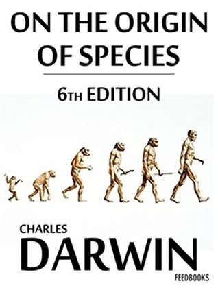 Read On the Origin of Species, 6th Edition ( ANNOTATED ) - Charles Darwin file in PDF