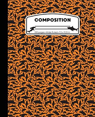 Read Online Composition: Shark Orange Marble Composition Notebook Wide Ruled 7.5 x 9.25 in, 100 pages book for boys and girls, kids, school, students and teachers (Shark Marble Composition Books) - Pattyjane Press file in PDF